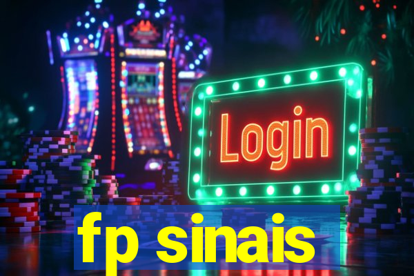 fp sinais